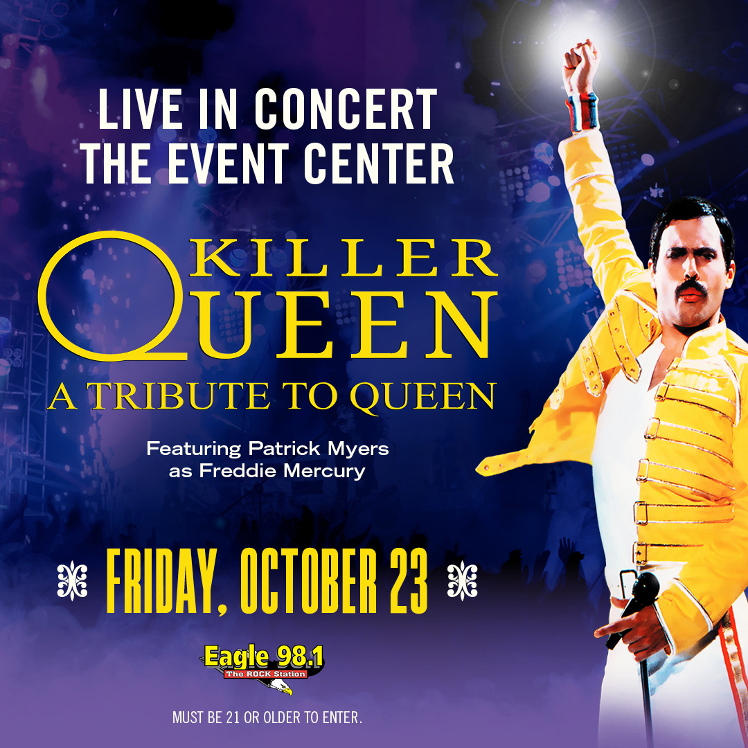 Killer Queen - Tribute to Queen Ticket Giveaway! - Eagle 98.1